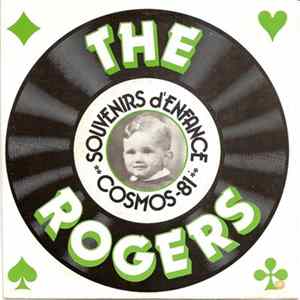 The Rogers - Souvenirs D'enfance / Cosmos 81 flac