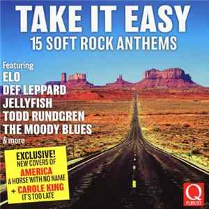 Various - Take It Easy (15 Soft Rock Anthems) flac
