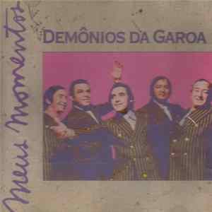 Demônios Da Garoa - Meus Momentos flac