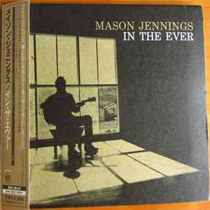 Mason Jennings - In The Ever flac