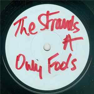 The Strands - Only Fools flac