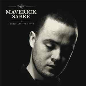 Maverick Sabre - Lonely Are The Brave flac
