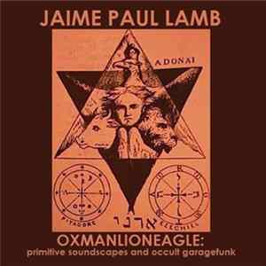 Jaime Paul Lamb 32° - Oxmanlioneagle flac