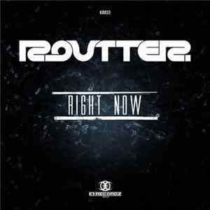 Routter - Right Now flac
