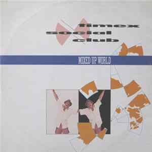Timex Social Club - Mixed Up World flac