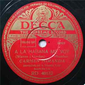 Carmen Miranda - A La Habana Me Voy / Ella Diz Que Tem flac