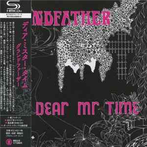 Dear Mr. Time - Grandfather flac