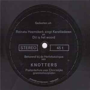 Reinata Heemskerk - Gedeelten Uit "Zingt Kerstliederen" En "Dit Is Het Woord" flac
