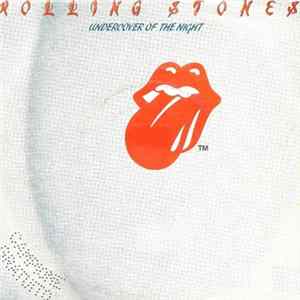 Rolling Stones - Undercover Of The Night flac