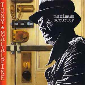Tony MacAlpine - Maximum Security flac