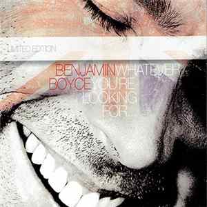 Benjamin Boyce - Whatever You'Re Looking For - Limited Edition flac