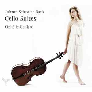 Johann Sebastian Bach - Ophélie Gaillard - Cello Suites flac