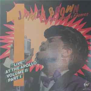 James Brown And His Famous Flames - "Live" At The Apollo Volume II (Part 1) flac