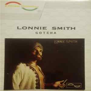 Lonnie Smith - Gotcha' flac