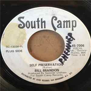 Bill Brandon - Self Preservation / Full Grown Lovin' Man flac