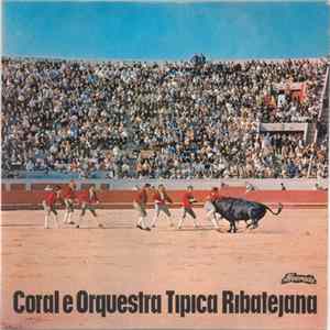 Coral e Orquestra Típica Ribatejana - Círio Da Atalaia flac