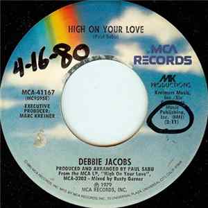 Debbie Jacobs - High On Your Love flac