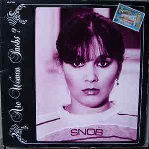 Snob - Are Women Snobs ? flac