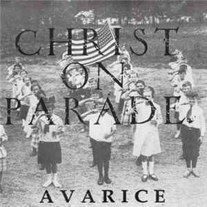 Christ On Parade - Avarice flac
