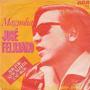 José Feliciano - Magnolia flac