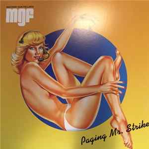 Machine Gun Fellatio - Paging Mr. Strike flac