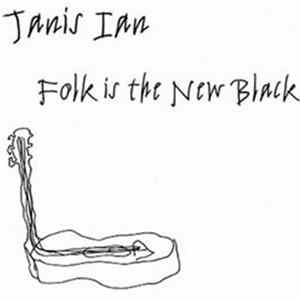 Janis Ian - Folk Is The New Black flac