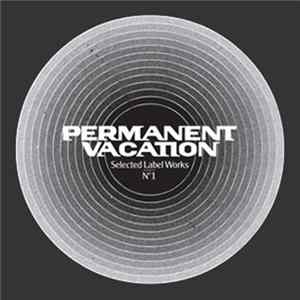 Various - Permanent Vacation - Selected Label Works N°1 flac