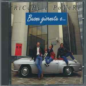 Ricchi E Poveri - Buona Giornata E... flac