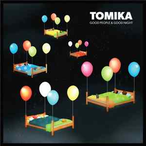 Tomika - Good People & Good Night flac