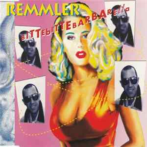 Remmler - Bitte Bitte Barbarella flac