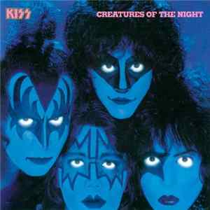 Kiss - Creatures Of The Night flac