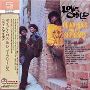 Diana Ross And The Supremes = ダイアナ・ロス & シュープリームス - Love Child = ラヴ・チャイルド flac