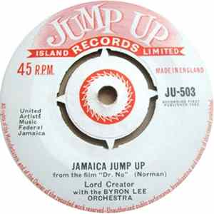 Lord Creator With The Byron Lee Orchestra - Jamaica Jump Up flac