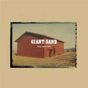Giant Sand - Long Stem Rant flac