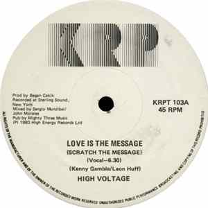High Voltage - Love Is The Message (Scratch The Message) flac