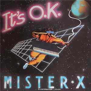 Mister X - It's O.K. flac