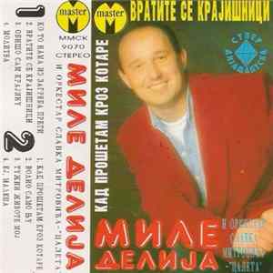 Миле Делија, Оркестар Славка Митровића - Цалета - Вратите Се Крајишници flac