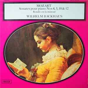 Mozart - Wilhelm Backhaus - Sonates Pour Piano Nos 4, 5, 10 & 12 / Rondo En La Mineur flac