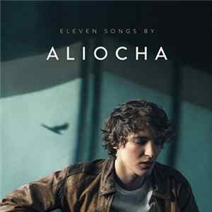 Aliocha - Eleven Songs flac