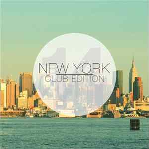 Various - New York Club Edition Vol. 14 flac