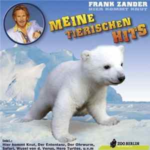 Frank Zander - Hier Kommt Knut - Meine Tierischen Hits flac