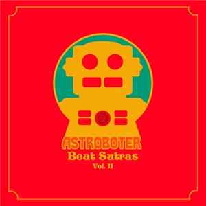 Astroboter - Beat Sutras Vol. II flac