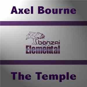 Axel Bourne - The Temple flac