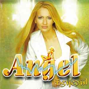 Angel - Egyedül flac
