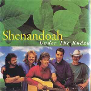Shenandoah - Under The Kudzu flac