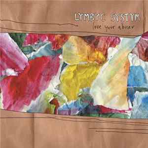 Lymbyc Systym - Love Your Abuser flac
