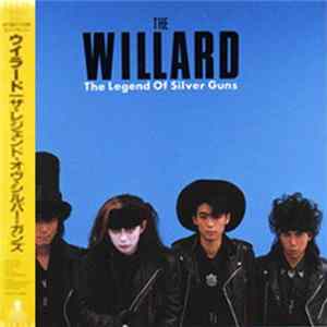 The Willard - The Legend Of Silver Guns flac