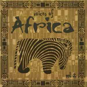 Various - Voices Of Africa Vol. 2 flac