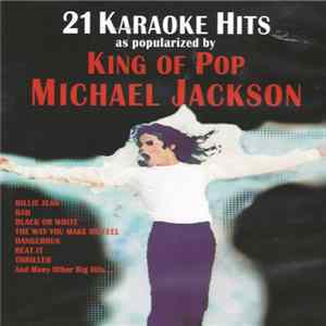 Michael Jackson - 21 Karaoke Hits - King Of Pop flac