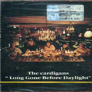 The Cardigans - Long Gone Before Daylight flac